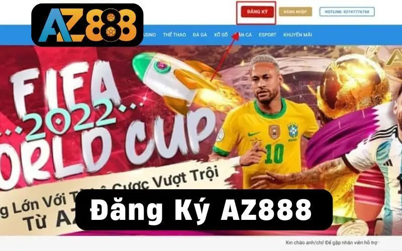 Hướng Dẫn Đăng Ký AZ888 Chi Tiết Và Dễ Dàng