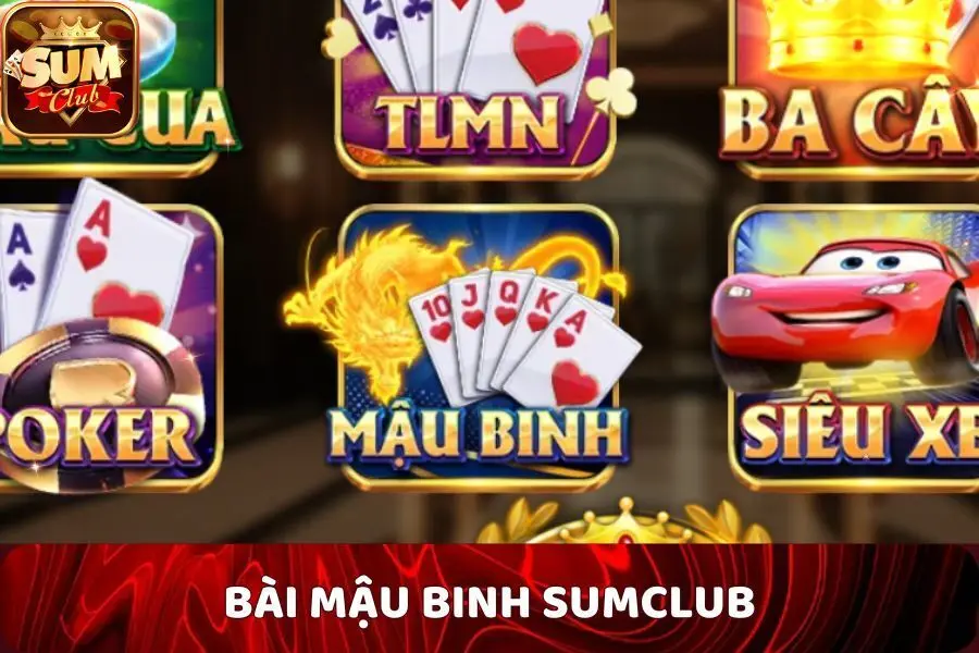 Mậu Binh Sumclub - Chơi Bài Với Hình Thức 3D Cực Hấp Dẫn
