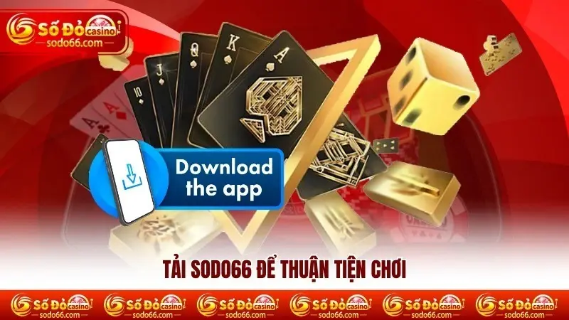 Kinh nghiệm tải SODO66 và bắt đầu chơi game hiệu quả