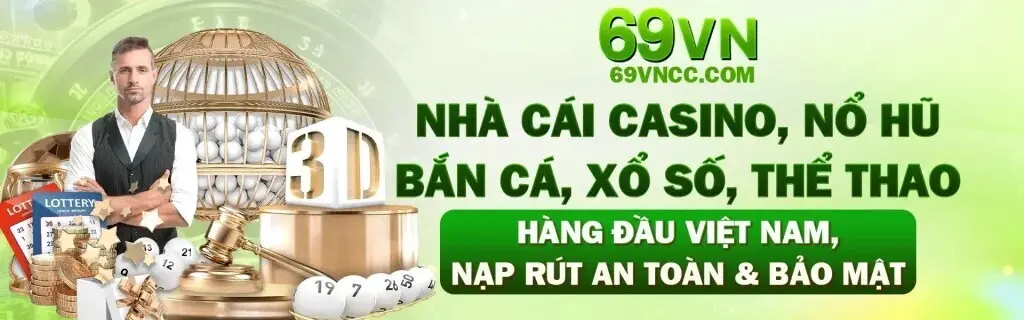 69VN là nền tảng giải trí trực tuyến nổi bật với kho nội dung đa dạng