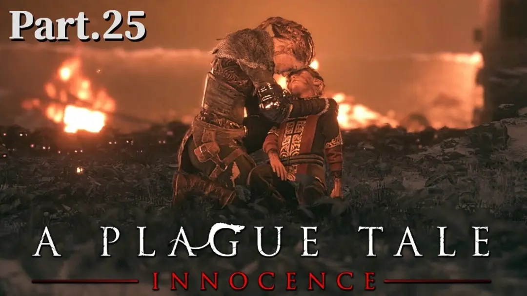 【A Plague Tale -Innocence-】ゲーム実況 #25 夢から目覚める姉に迫りくる絶望、因縁との対決... 