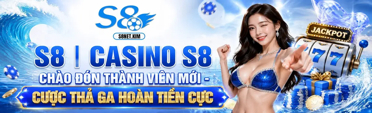 S8 – Nền tảng giải trí trực tuyến đa tiện ích năm 2026