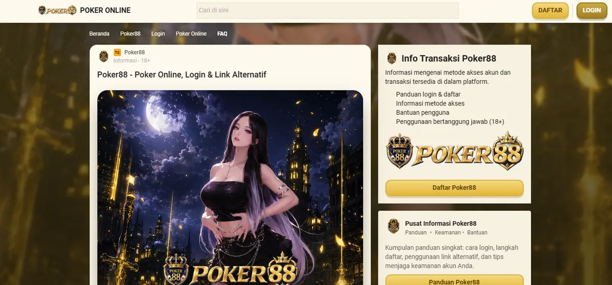 Poker88: Menjelajahi Dunia Poker Online dengan Pengalaman Bermain yang Lebih Terarah