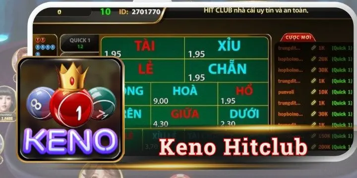 Keno Hitclub có gì đáng chú ý