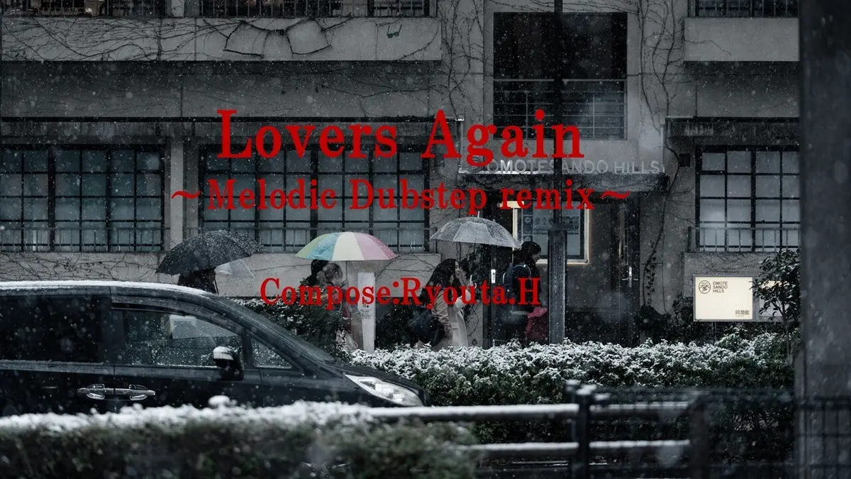 EXILEさんの名曲Lovers Againをremixした