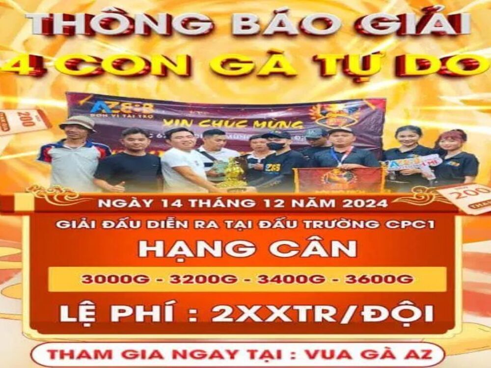 Thông Báo Giải Gà 4 Con Tự Do Tại CPC1 Ngày 14/12/2024 