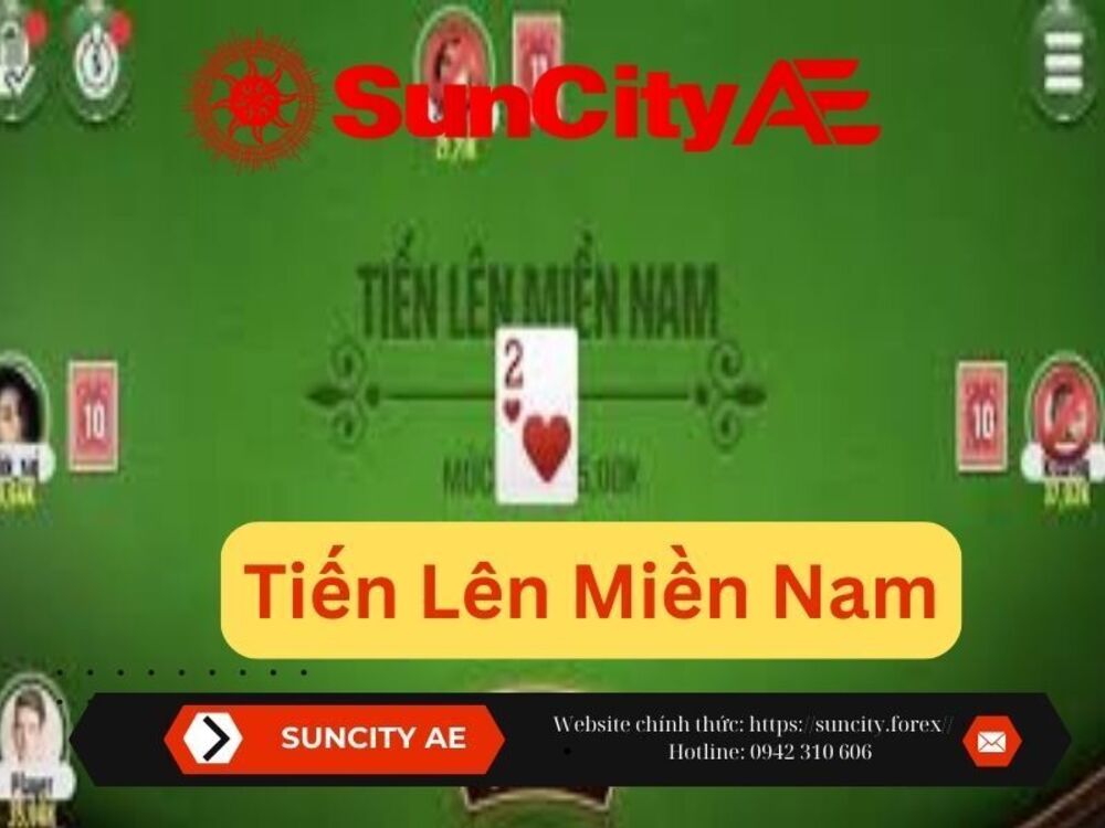 Chơi Tiến Lên Tại SUNCITY - Sân Chơi Từ Tân Thủ Đến Cao Thủ