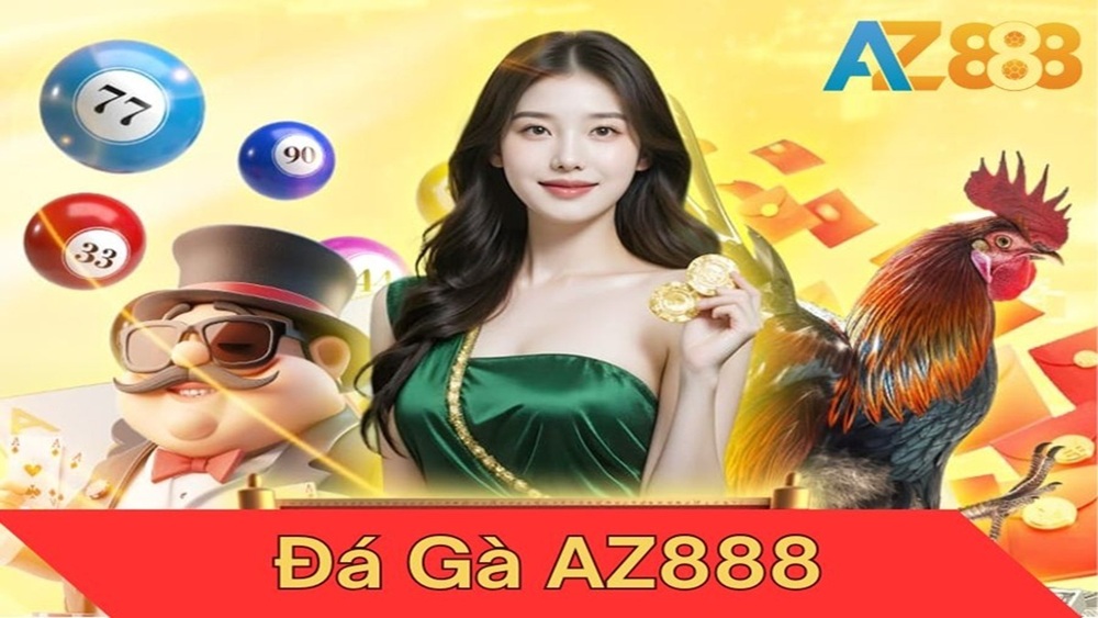 Đá Gà AZ888 - Xem Và Đặt Cược Đá Gà Trực Tuyến Uy Tín Nhất
