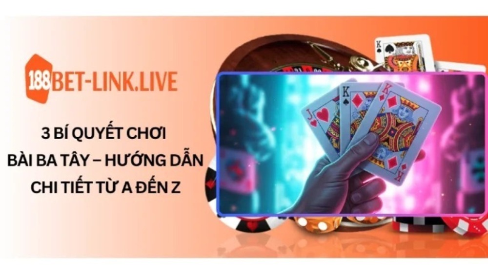 Lý do bài ba tây phù hợp với cả người mới lẫn cao thủ
