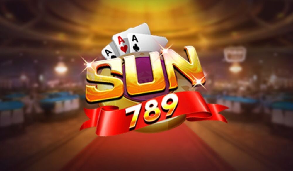 SUN789 - TẢI SUN789 THIÊN ĐƯỜNG CỜ BẠC HÀNG ĐẦU VIỆT NAM