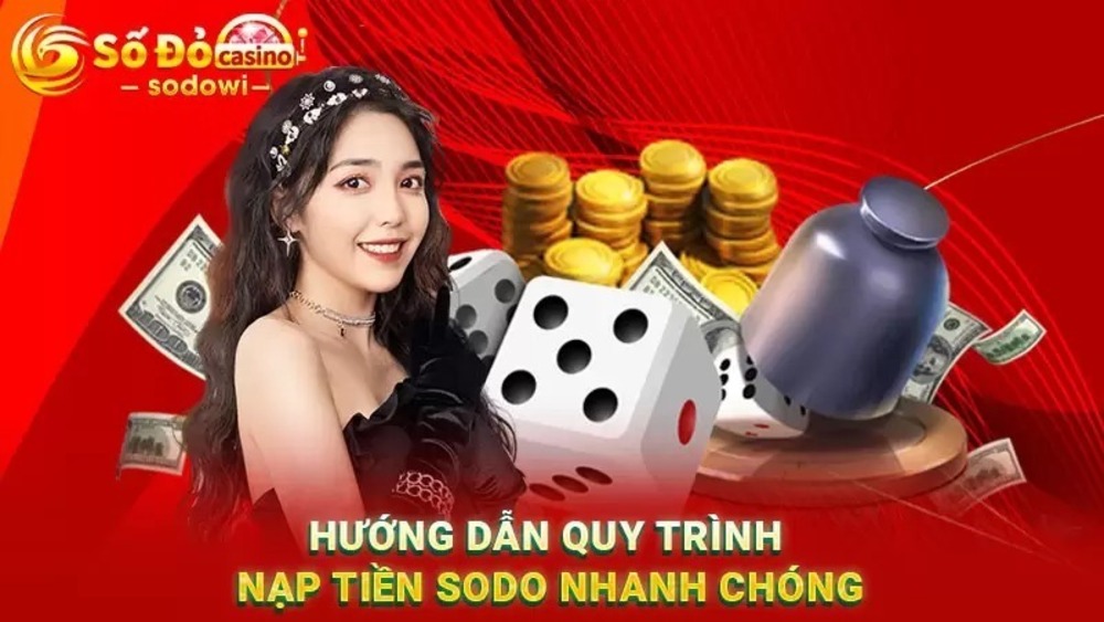 Vì sao nạp tiền SODO được người chơi đánh giá cao