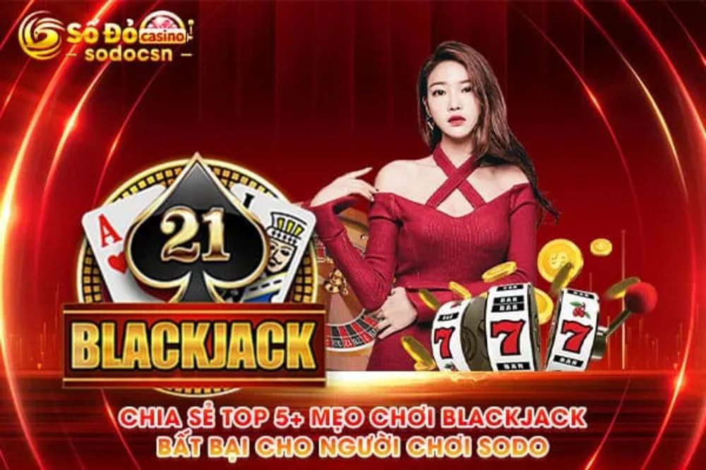 Các biến thể phổ biến của Blackjack