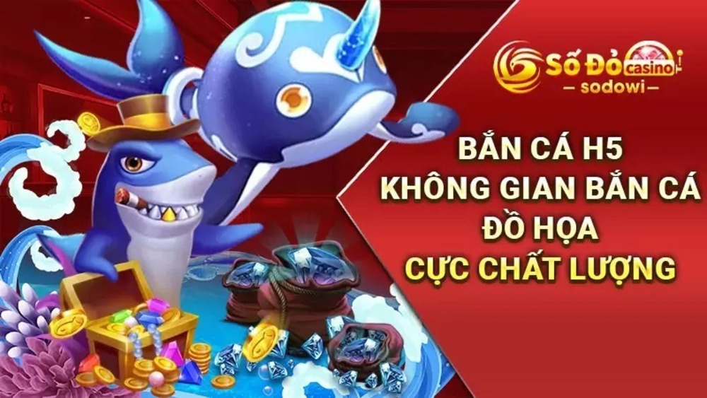 Bắn cá h5 và những lợi ích khi chơi game trực tuyến