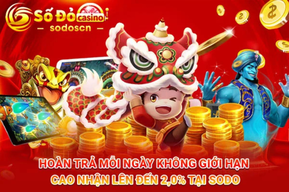 Hoàn trả mỗi ngày tại SODO trải nghiệm thú vị và an toàn