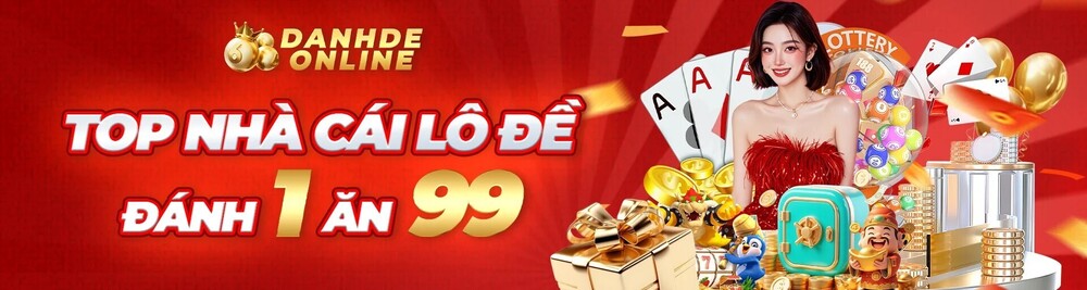Đánh Đề Online - Top Nhà Cái Lô Đề Đánh 1 Ăn 99