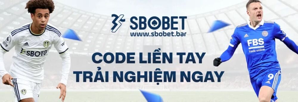 SBOBET – Nhà cái uy tín hàng đầu châu Á với tỷ lệ kèo hấp dẫn