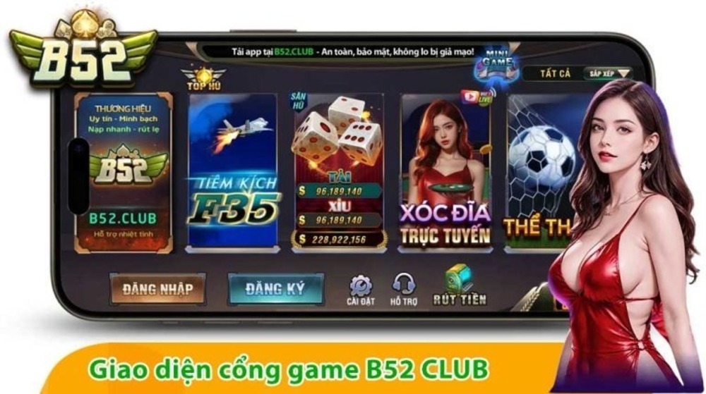 B52CLUB nền tảng giải trí trực tuyến đang được nhiều người lựa chọn