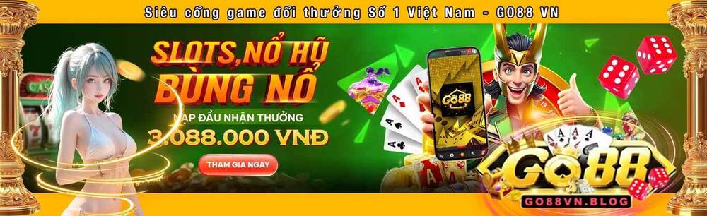 Siêu cổng game đổi thưởng số 1 Việt Nam -  Go88 Vn