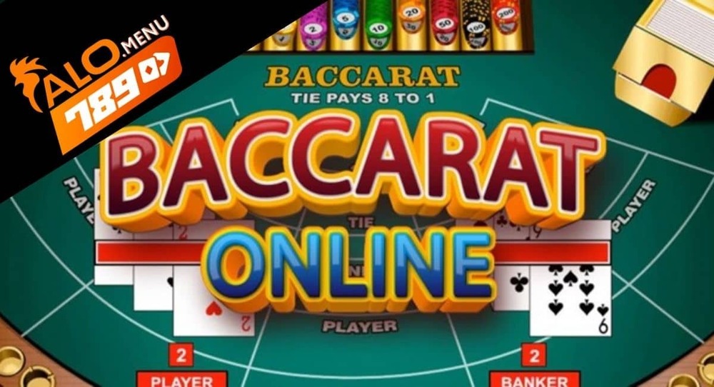 Baccarat Online – Trò Chơi Được Yêu Thích Nhất Tại Casino ALO789