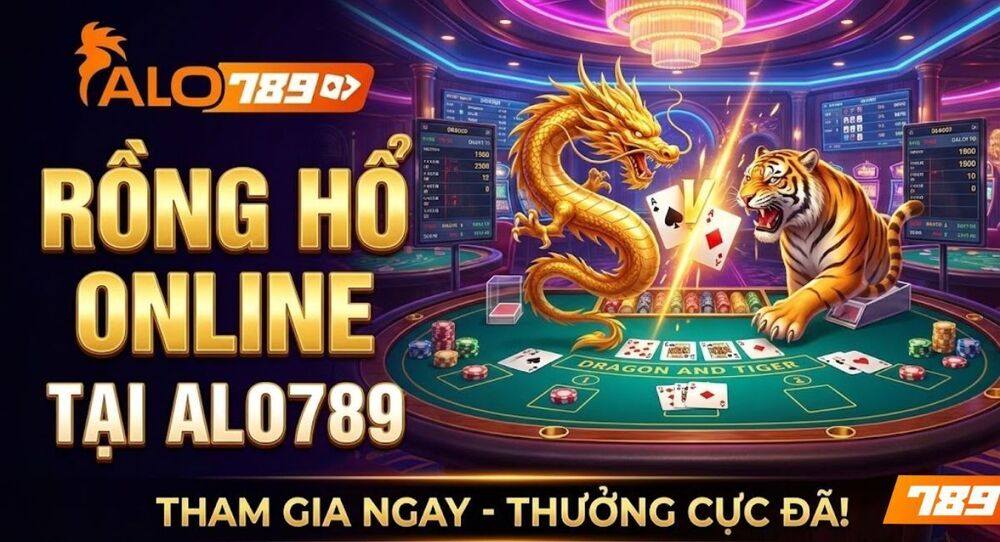 Rồng Hổ Online – Trò Chơi Đơn Giản Và Đầy Kịch Tính Tại Casino ALO789