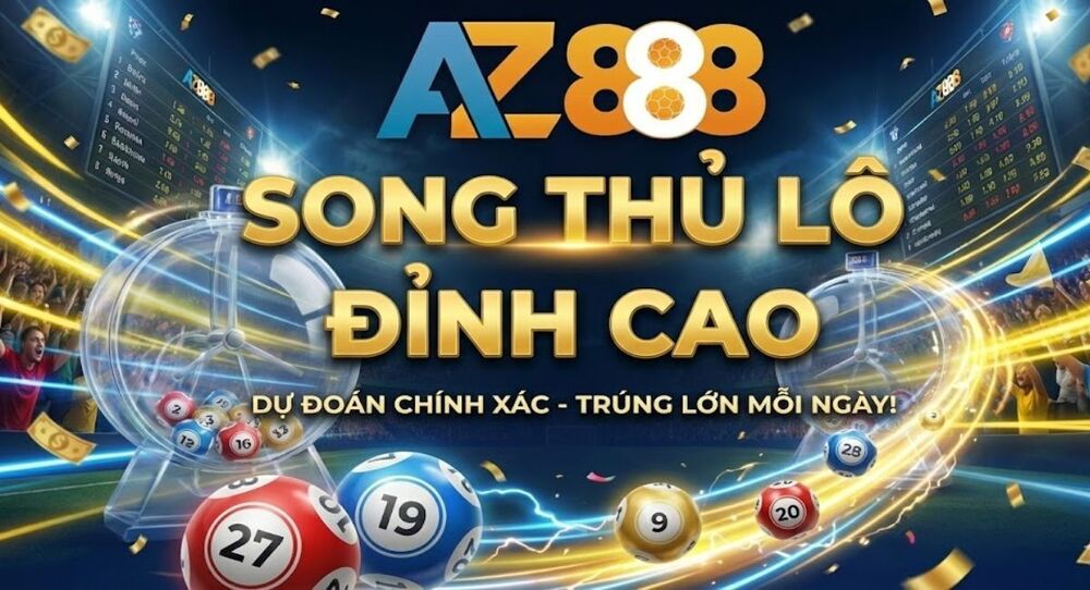 Song Thủ Lô nghĩa là gì? Hướng Dẫn Soi Cầu Và Cách Nuôi Hiệu Quả
