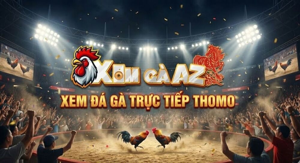 XÓM GÀ AZ - XEM ĐÁ GÀ TRỰC TIẾP THOMO TỪ CPC1 ĐẾN CPC6 HÔM NAY