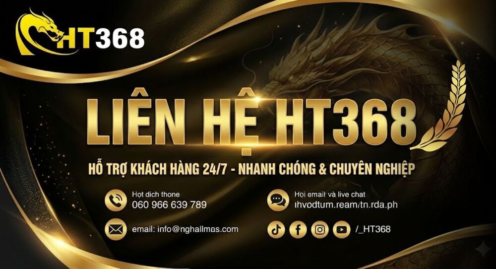 Liên Hệ HT368 - Trung Tâm Chăm Sóc Khách Hàng Khi Xem Đá Gà Trực Tiếp Tại HT368
