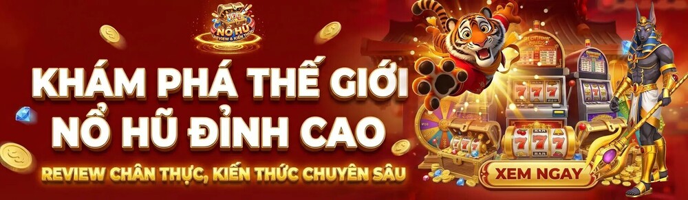 Nổ Hũ – Phân Tích Và Kiến Thức Máy Đánh Bạc