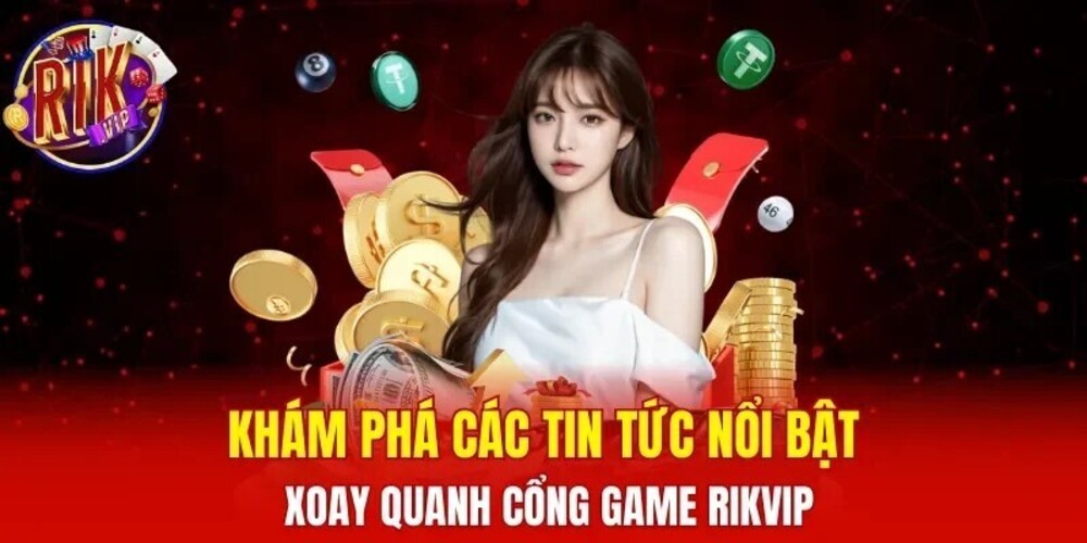 Rikvip - Cổng Game Đổi Thưởng Uy Tín Rik Vip | Đăng ký +99k