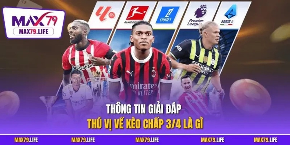 Kèo chấp 3/4 là gì và những lưu ý quan trọng