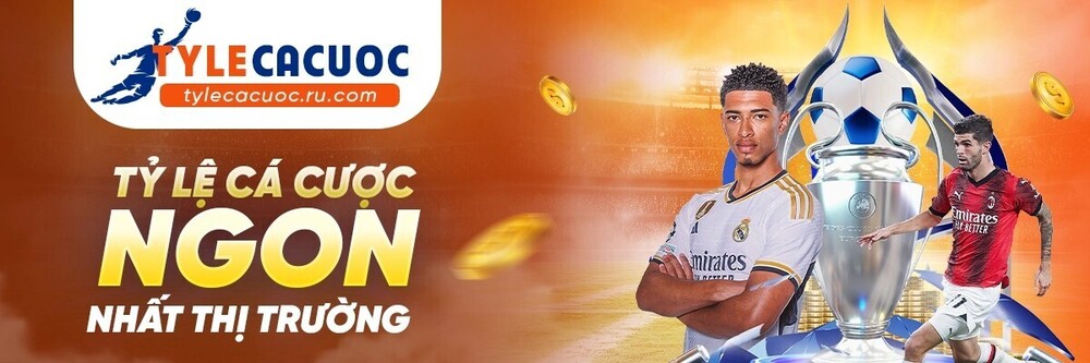 Tỷ Lệ Cá Cược - Bảng Kèo Nhà Cái Trực Tuyến Mới Nhất 2026