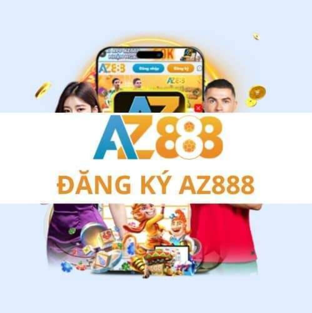 Hướng Dẫn Đăng Ký AZ888 Nhanh Chóng Và Chi Tiết