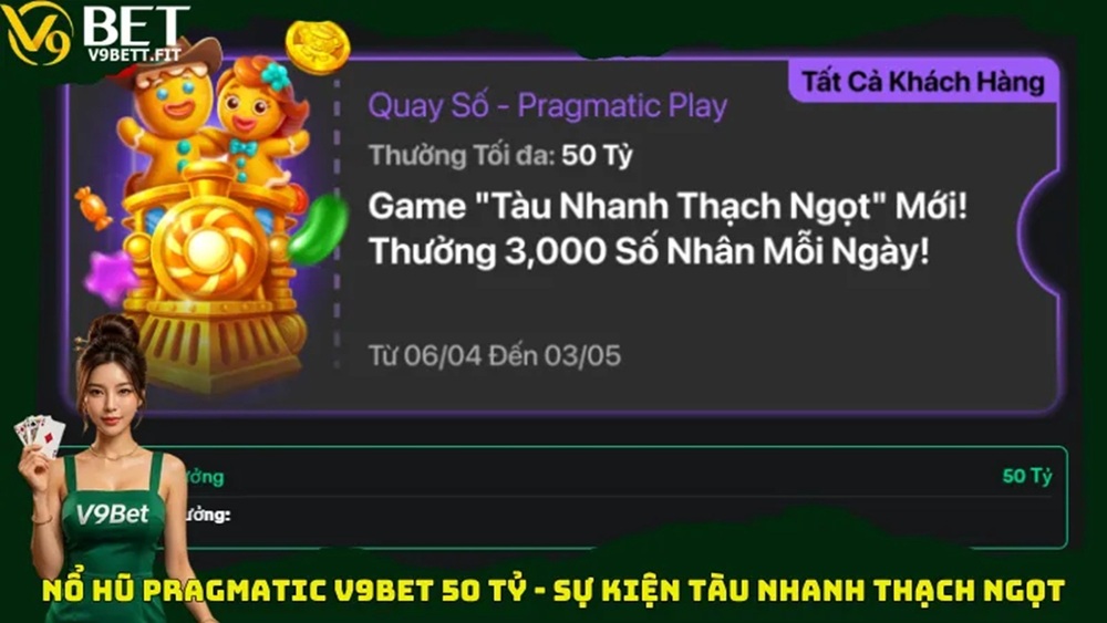 Nổ hũ Pragmatic V9bet 50 tỷ sức hút từ giải thưởng khổng lồ