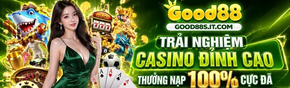 Good88 | Nhà cái uy tín Châu Á, nạp rút nhanh