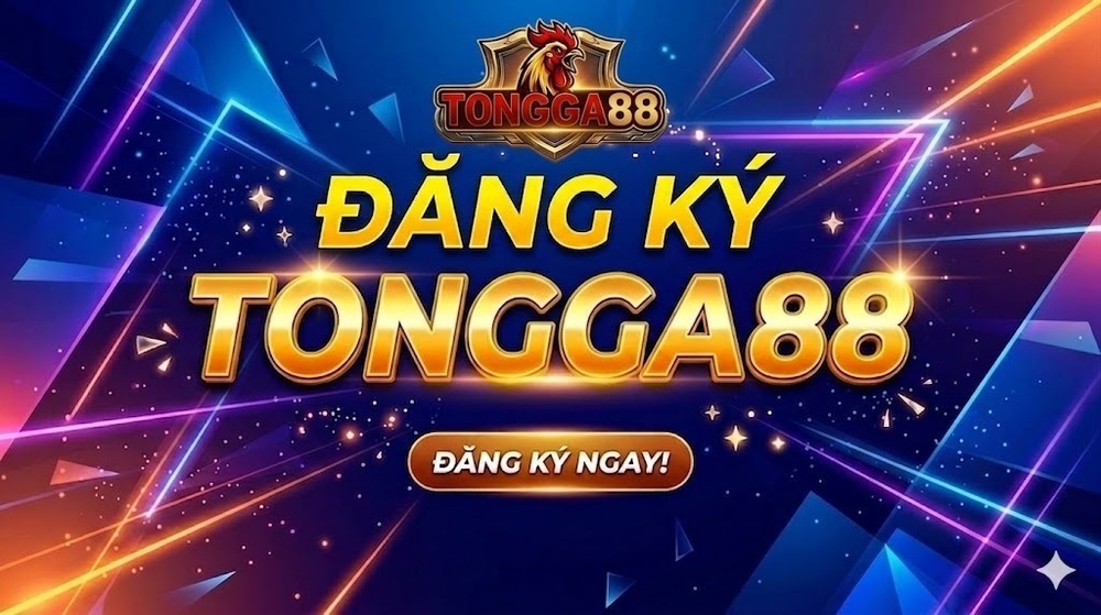Đăng Ký TONGGA88 Trực Tiếp Đá Gà