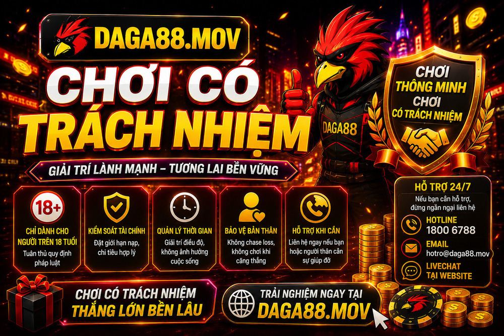 Chơi Có Trách Nhiệm tại DAGA88