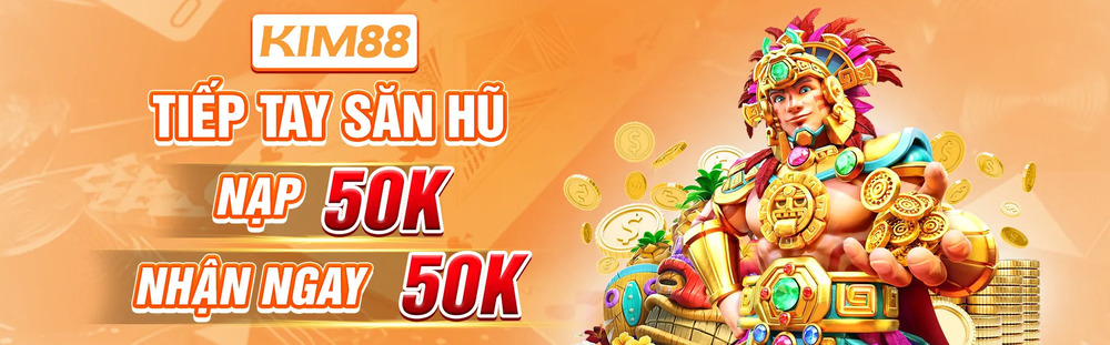 KIM88 – Trang Chủ Đẳng Cấp Quốc Tế, Đăng Ký +6.888K
