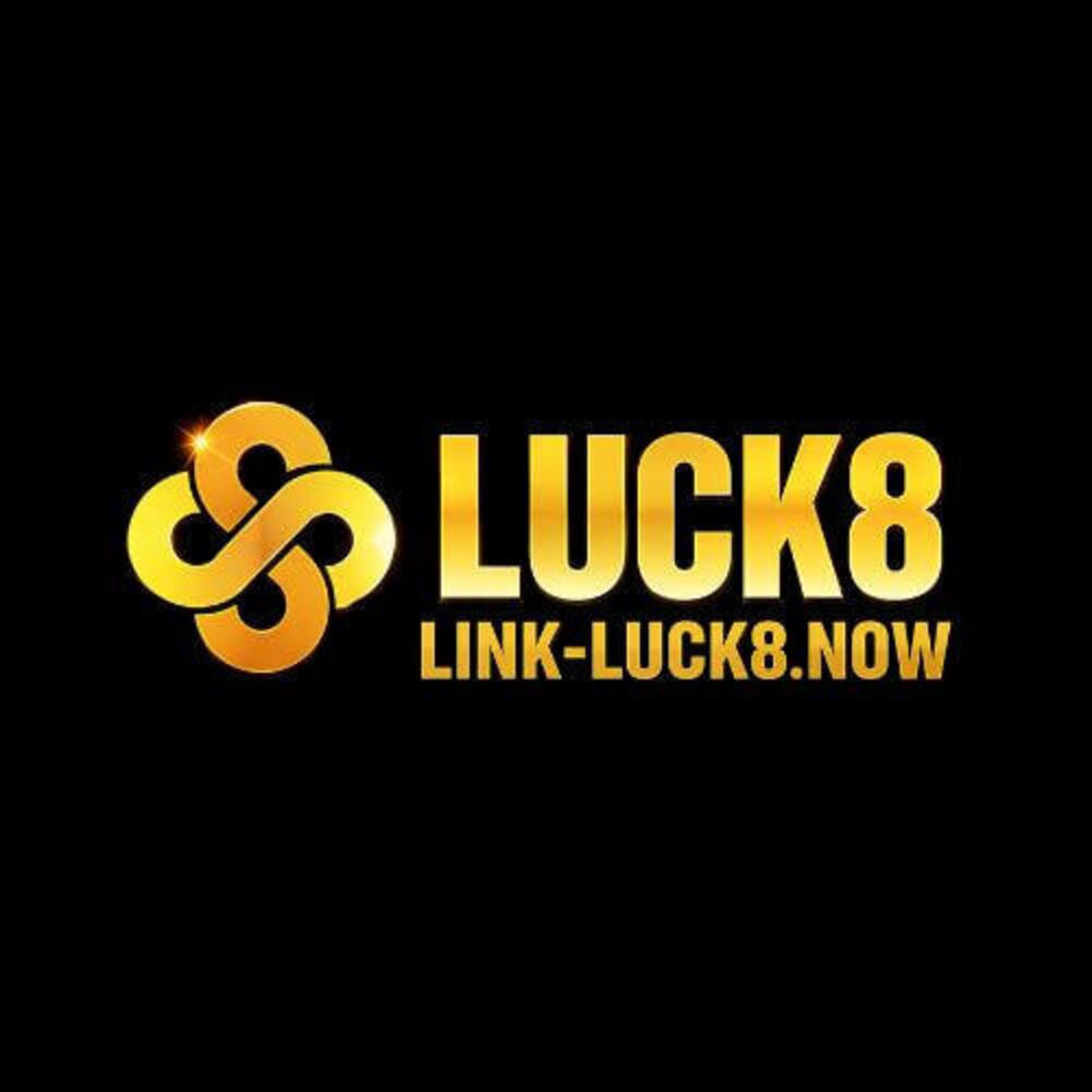 Luck8 - Link-luck8.now - Link Đăng Ký/Đăng Nhập Luck8 Com Chính Thức 2026